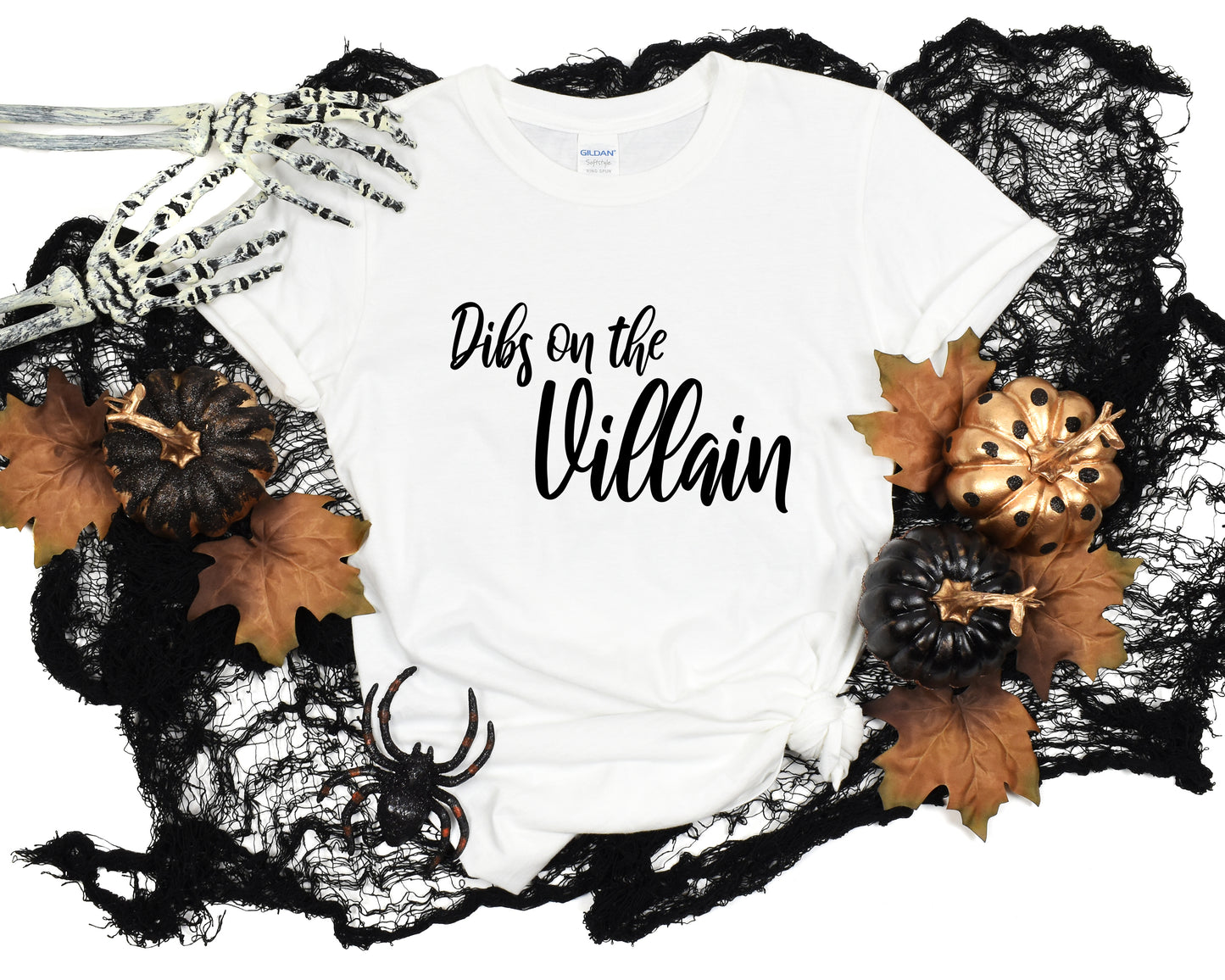 Dibs on the Villain T-Shirt