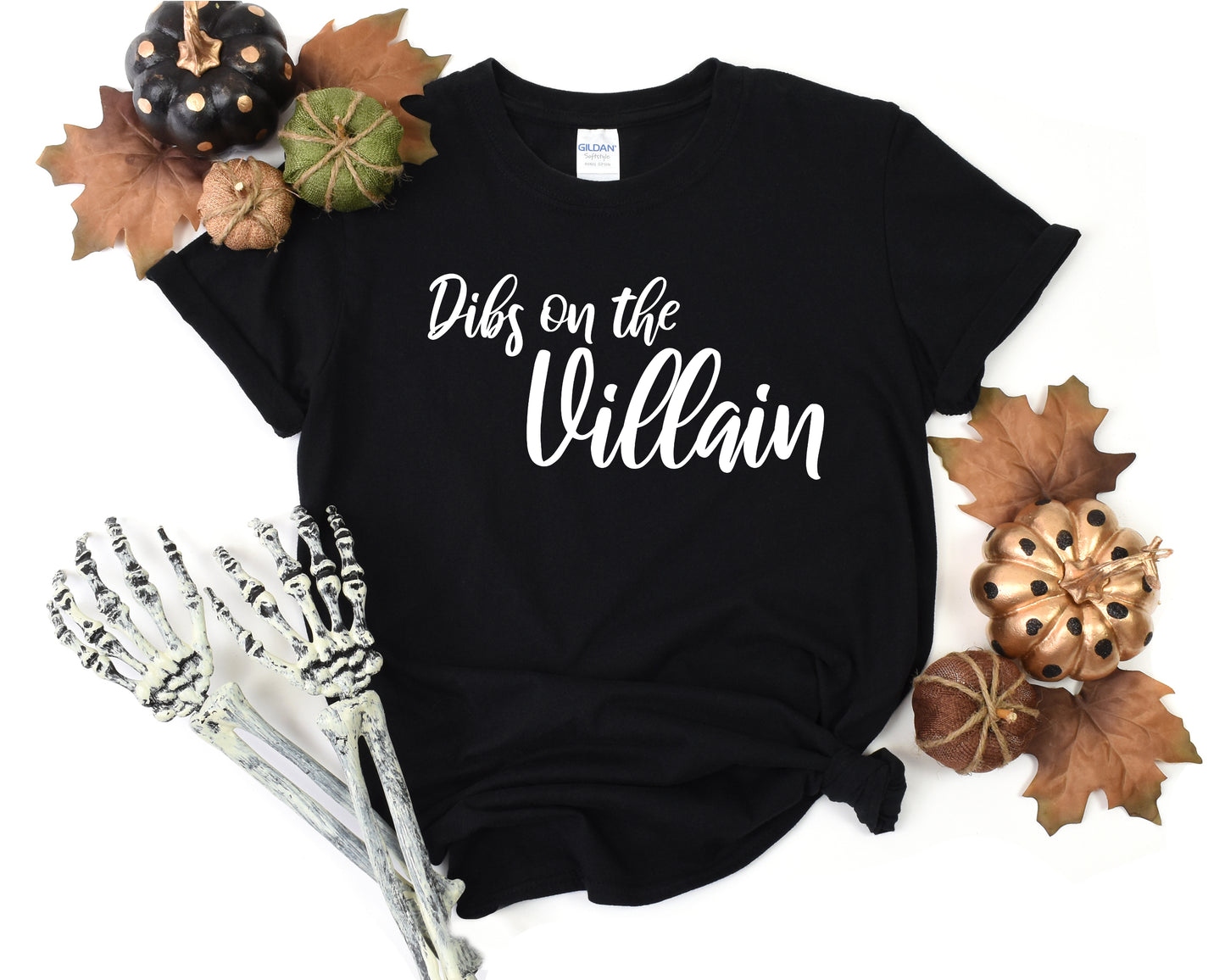 Dibs on the Villain T-Shirt